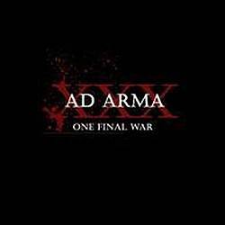 Ad Arma (NOR) : One Final War
